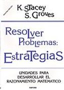 Resolver Problemas: Estrategias,