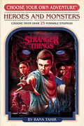 Stranger Things: Heroes and Monsters (Choose Your own Adventure) (Stranger Things: Choose Your own Adventure) (en Inglés)