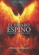 El Pájaro Espino o los Tres Pies del Gato