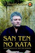 san ten no kata: kihon drills of san ten karate (en Inglés)