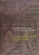 la relevancia social de la educación científica (in Spanish)