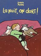La Nuit, on Dort! (en Francés)