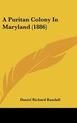 a puritan colony in maryland (1886) (en Inglés)