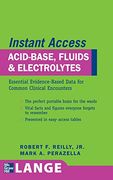 Lange Instant Access Acid-Base, Fluids, and Electrolytes 