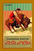 Straordinarie avventure di Testa di Pietra (en Italiano)