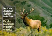 National Audubon Society Pocket Guide to Familiar Mammals (National Audubon Society Pocket Guides) (en Inglés)