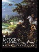 Modern Environmentalism: An Introduction (en Inglés)