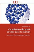 contribution du quark trange dans le nucl on