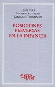 Posiciones Perversas en la Infancia