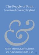 The People of Print: Seventeenth-Century England (Elements in Publishing and Book Culture) (en Inglés)