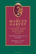 12: The Marcus Garvey and United Negro Improvement Association Papers, Volume XII: The Caribbean Diaspora, 1920-1921 (Marcus Garvey and Universal Negro Improvement Association Papers)