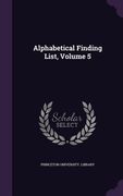 Alphabetical Finding List, Volume 5 (en Inglés)