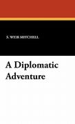 a diplomatic adventure (en Inglés)