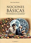 NOCIONES BASICAS SOBRE MERCEOLOGIA DE LOS ALIMENTOS Y SUS H (en Castellano)