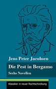 Die Pest in Bergamo: Sechs Novellen (en Alemán)