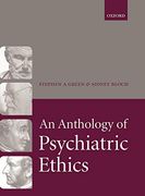 An Anthology of Psychiatric Ethics 
