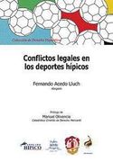 Conflictos legales en los deportes hípicos: Preguntas y respuestas (Derecho deportivo)