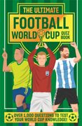 The Ultimate Football World Cup Quiz Book