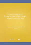 Textos Fundamentales Para una Sociedad Libre y Responsable. De Burke a Solzhenitsyn y Havel