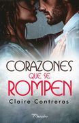 Corazones que se Rompen