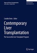 Contemporary Liver Transplantation: The Successful Liver Transplant Program (en Inglés)
