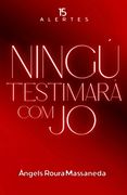 Ningú t’estimarà com jo (en Catalá)