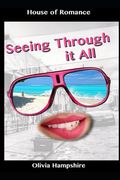 Seeing Through It All (en Inglés)