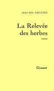 La Relevée des Herbes (en Francés)