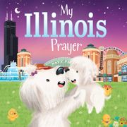 My Illinois Prayer (my Prayer) [no Binding ] (en Inglés)