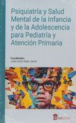 PSIQUIATRIA Y SALUD MENTAL DE LA INFANCIA Y LA ADOLESCENCIA (in Spanish)