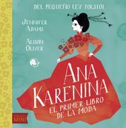 Ana Karenina: El Primer Libro de la Moda