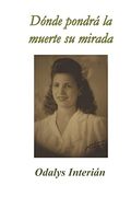 Dónde Pondrá la Muerte su Mirada