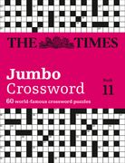 The Times Jumbo Crossword: Book 11: 60 of the World's Biggest Puzzles from the Times 2 (en Inglés)