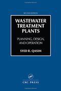 Wastewater Treatment Plants: Planning, Design, and Operation, Second Edition 