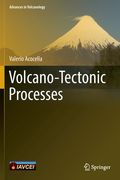 Volcano-Tectonic Processes (Advances in Volcanology) (en Inglés)