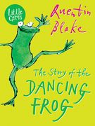 The Story of the Dancing Frog (en Inglés)