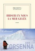 Briser en Nous la mer Gelée