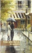 Mas alla del si, te quiero (Yumelia Familia Y Educacion)
