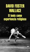 El Tenis Como Experiencia Religiosa