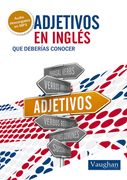 Adjetivos en Ingles - que Deberias Conocer (en Español, Inglés)