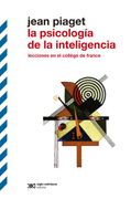 La Psicologia de la Inteligencia