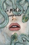 La Piel de la Serpiente(Ediciones con m de Mujer) (in Spanish)