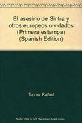 El asesino de sintra y otros europeos olvidados