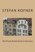 The Private Rental Sector in Germany (en Inglés)