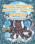ANTI-STRESS Marine Grown Up Coloring Book: Ocean Animals, Underwater Creatures and Sea Life (en Inglés)