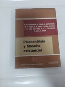 Psicoanálisis y filosofía existencial