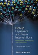 group dynamics and team interventions