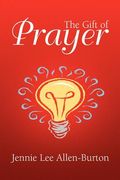 the gift of prayer