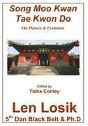 Song Moo Kwan Tae Kwon Do (en Inglés)