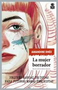 La Mujer Borrador: Pequeño Manual de Dudas Para Futuras Mamás Feministas: 66 (Sensibles a las Letras)